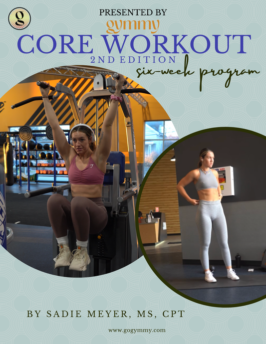 Six-Week Core Workout Program (2nd Edition) with Sadie Meyer (she/her/hers)
